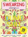 Swearing Coloring Book: 30 Coloring Pages of Swearings in Coloring Book for Adults (Vol 1)