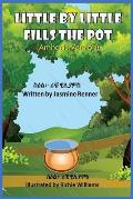 Little by Little Fills the Pot (Amharic Version): ቀስ በቀስ ገንቦዋ ትሞላለች