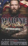 Marine Brother: A Christmas Novel