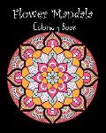 Flower Mandala Coloring Book: 50 Designs Flower Mandala for Adults