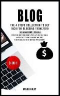 Blog: The 4 Steps Collection to Get Rich for Blogging from Zero