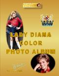 Lady Diana Color Photo Album: DIANA 1st VOLUME