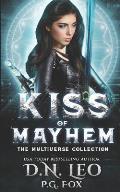 Kiss of Mayhem: Outlanders of the Multiverse