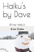 Haiku's by Dave: Winter Haiku's