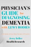 Lewy Body Dementia 2019 Edition Dementia with Lewy Bodies Dlb Parkinsons Disease Dementia Pdd