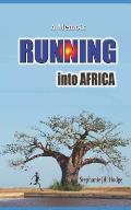 Running into Africa