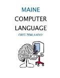 Maine Computer Language