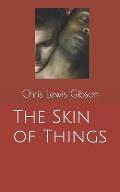 The Skin of Things