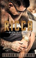 Ricca (in Loyalty Lies Trust)
