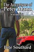 The Adventures of Peter Mann - Volume 1: Denver's Favorite Private Eye