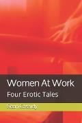 Women At Work: Four Erotic Tales