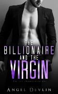 The Billionaire and the Virgin: H's story