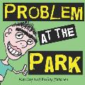 Problem at the Park