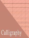 Beginners Calligraphy Workbook: Slanted Practice Grid Paper - Rose Gold