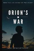 Orion's War