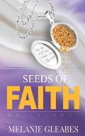 Seeds of Faith: My Journey