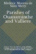 Parishes of Ouanaminthe and Valliere: Excerpt from Description Topographique, Physique, Civile, Politique Et Historique de la Partie Francaise de l'Is