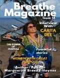 Breathe Magazine Issue 14: Women With Great Purpose