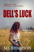 Dell's Luck
