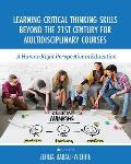 Learning Critical Thinking Skills Beyond the 21st Century For Multidisciplinary Courses: A Human Rights Perspective in Education