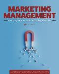 Marketing Management: A Strategic Framework and Tools for Success