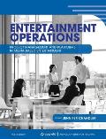 Entertainment Operations: Project Management and Platforms in Media-Based Entertainment