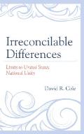 Irreconcilable Differences: Limits to United States National Unity