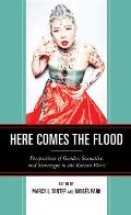 Here Comes the Flood: Perspectives of Gender, Sexuality, and Stereotype in the Korean Wave