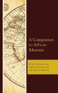 A Companion to African Rhetoric