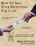 How To Sell Your Inventions For Cash