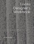 Textile Designer's Workbook: The Perfect Workbook to Hold All Your Design Ideas and Patterns
