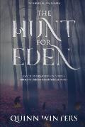 The Hunt for Eden: From Birth She Was Marked