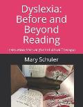Dyslexia: Before and Beyond Reading: Instruction Manual for Individual Therapy