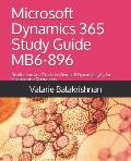 Microsoft Dynamics 365 Study Guide MB6-896: Distribution and Trade in Microsoft Dynamics 365 for Finance and Operations