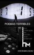 Poemas Terribles: Sobre Numerolog?as, Otras Vicisitudes, Y Otras Maldicencias
