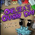 Chelsea's Crabby Day