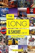 The Long and Short of It: Story Collection