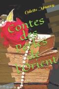 Contes Des Perles de l'Orient