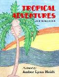 Tropical Adventures: Coloring Book