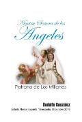 Nuestra Se?ora de Los Angeles: Patrona de Los Millanes
