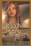 Rayna of Mars: A Space Colony Story