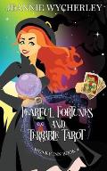Fearful Fortunes and Terrible Tarot: Wonky Inn Book 4