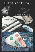International Corporate Crime: Law