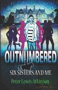 Outnumbered: Six Sisters and Me