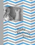 Baby Memory Book: Baby Keepsake Book