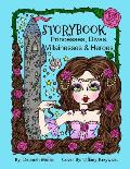 Storybook Princesses, Divas, Villainesses & Heroes: Storybook Coloring Book Fun