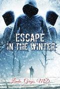 Escape in the Winter
