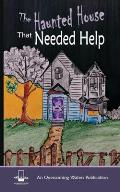 The Haunted House that Needed Help: An Allegory for Deliverance