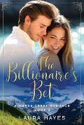 The Billionaire's Bet: Inspirational Romance (Christian Fiction) (A Hopes Crest Christian Romance Book 3)