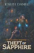 The Horrendous Imaginings Book 1: Theft of Sapphire